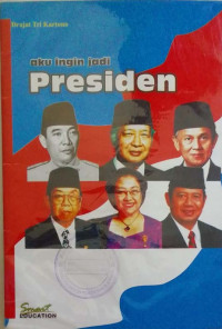 Image of Aku Ingin Jadi Presiden