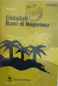 Image of Cintailah Bumi di Negerimu