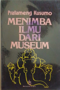 Image of Menimba Ilmu Dari Museum