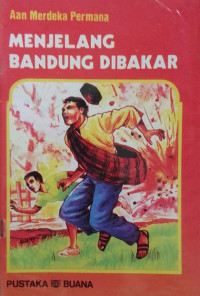 Image of Menjelang Bandung Dibakar