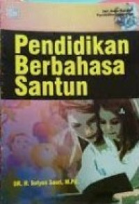 Image of Pendidikan Berbahasa Santun