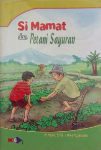 Image of Si Mamat dan Petani Sayuran